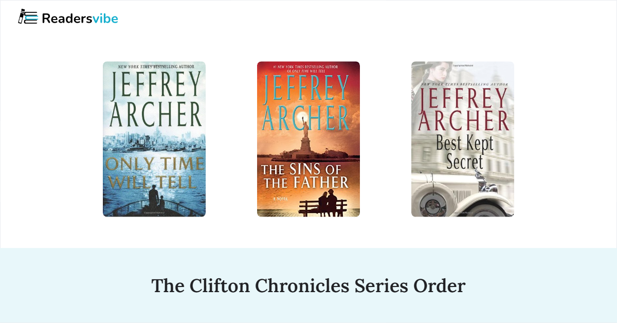 The Clifton Chronicles Book Series In Order (7 Books)
