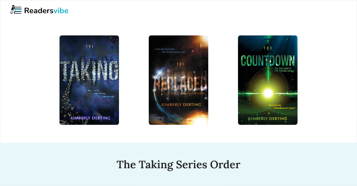 The Taking Book Series In Order (3 Books)