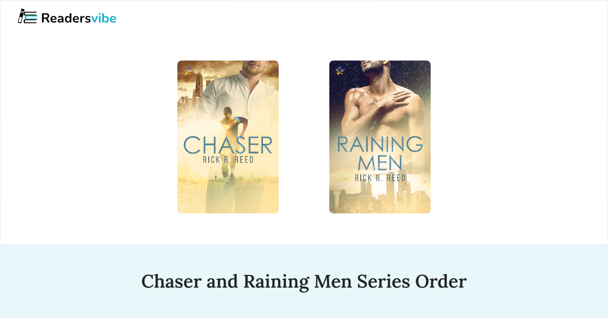 Chaser and Raining Men Book Series In Order (2 Books)