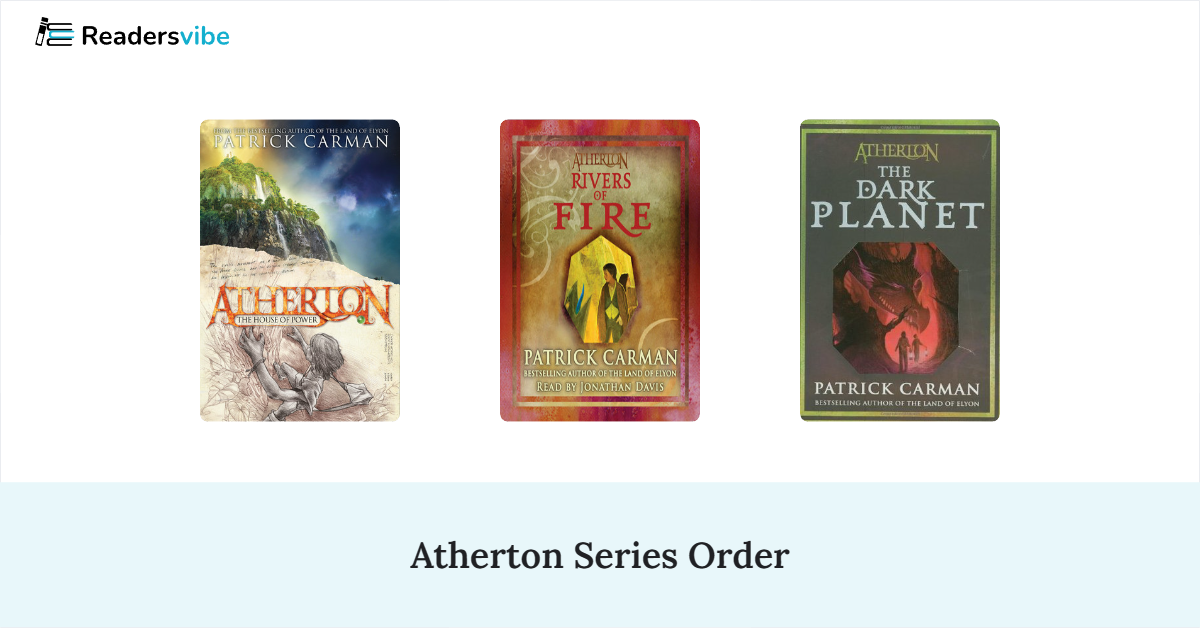 Atherton Book Series In Order (3 Books)