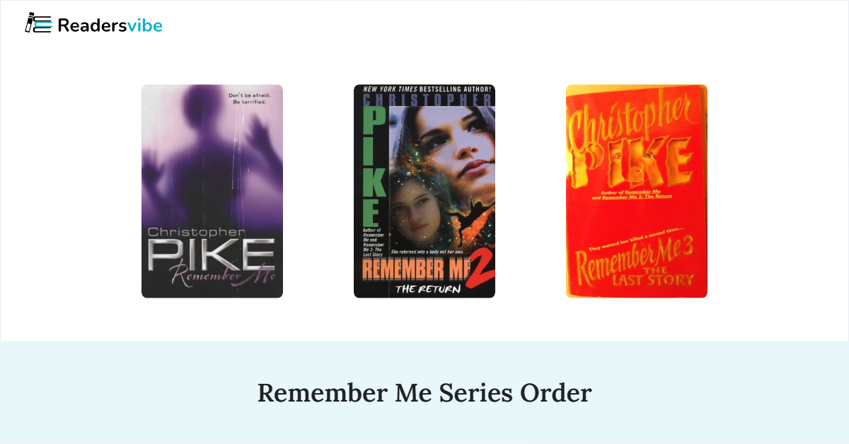 Remember Me Book Series In Order (3 Books)