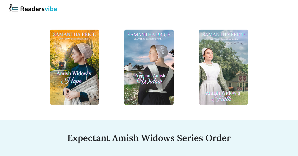 Expectant Amish Widows Book Series In Order (19 Books)