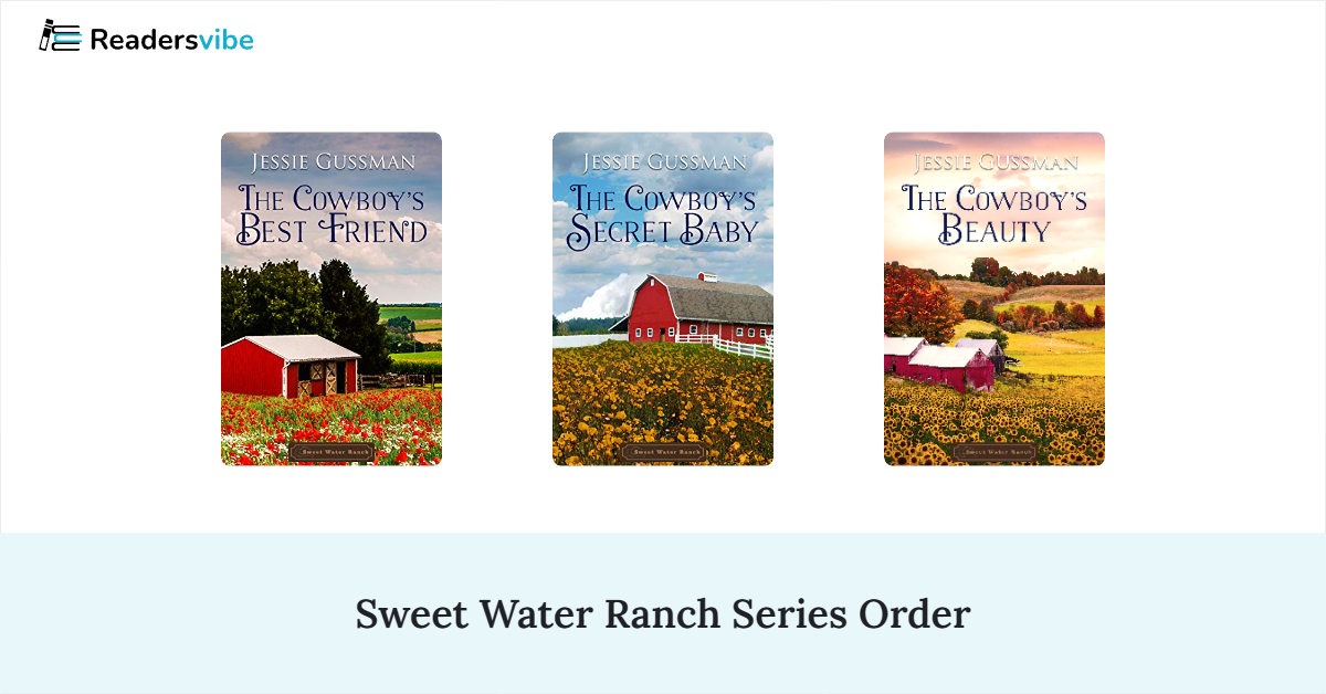 Sweet Water Ranch Book Series In Order (11 Books)