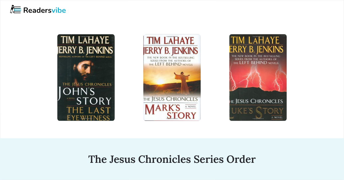 The Jesus Chronicles Book Series In Order (4 Books)