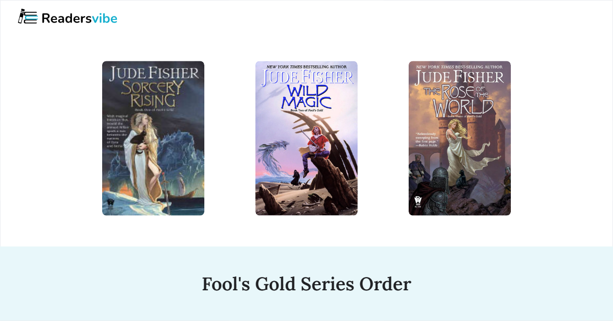 Fool's Gold Book Series In Order (3 Books)
