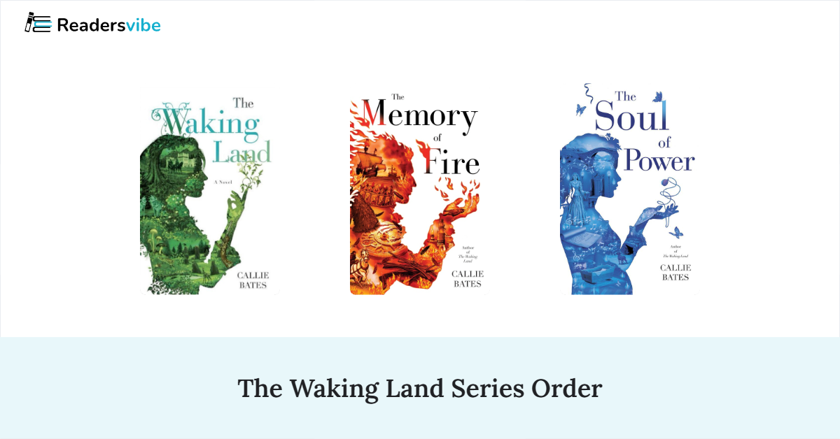 The Waking Land Book Series In Order (3 Books)