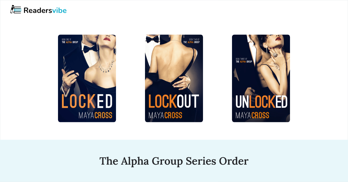 The Alpha Group Book Series In Order (3 Books)