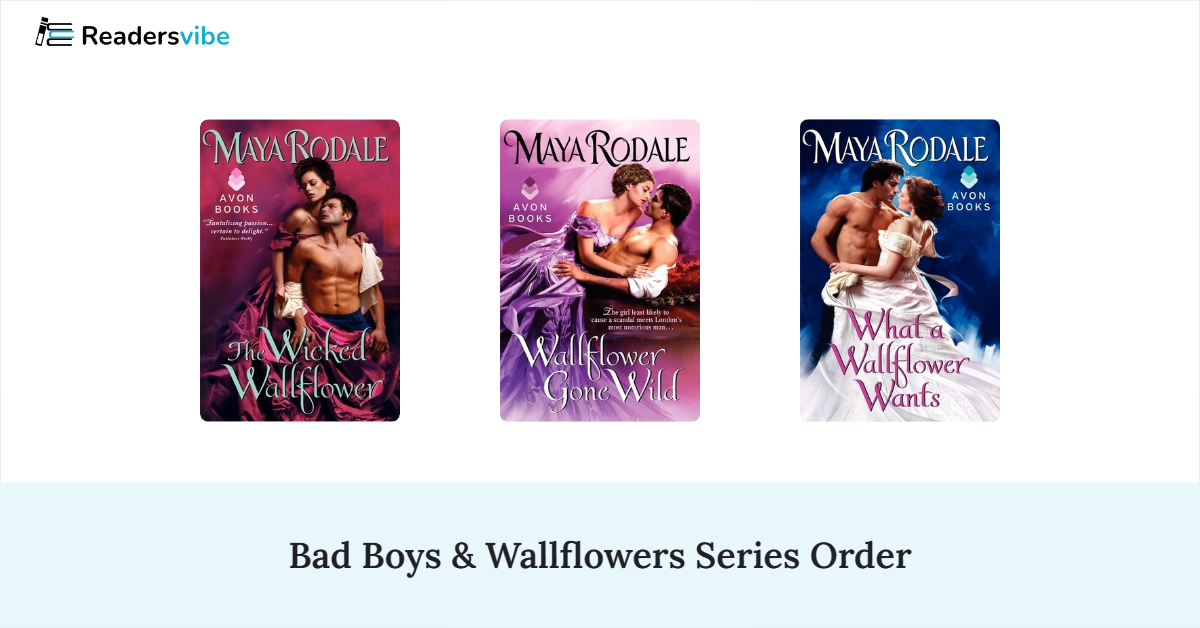 Bad Boys & Wallflowers Book Series In Order (3 Books)