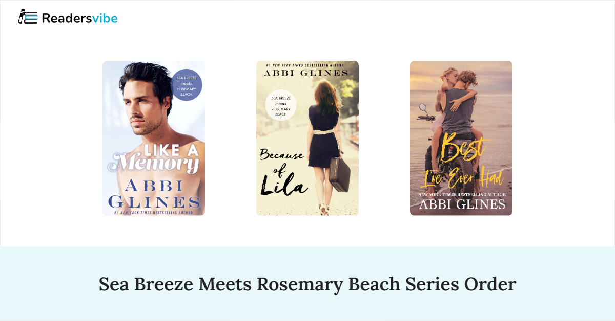 Sea Breeze Meets Rosemary Beach Book Series In Order (3 Books)