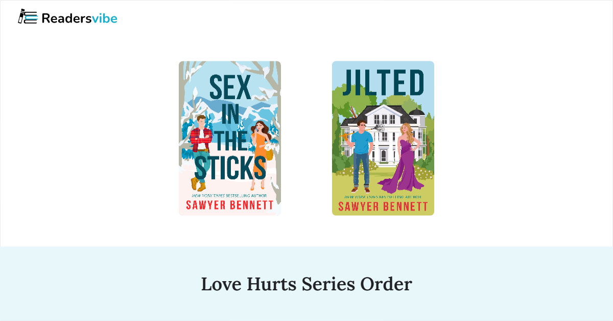 Love Hurts Book Series In Order (2 Books)