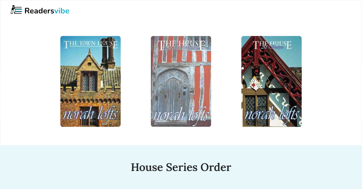 House Book Series In Order (3 Books)
