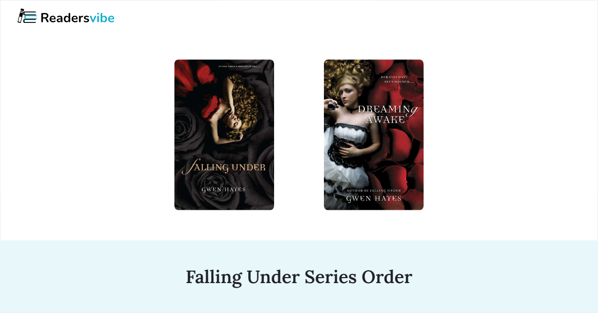 Falling Under Book Series In Order (2 Books)