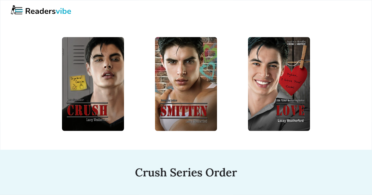 Crush Book Series In Order (4 Books)