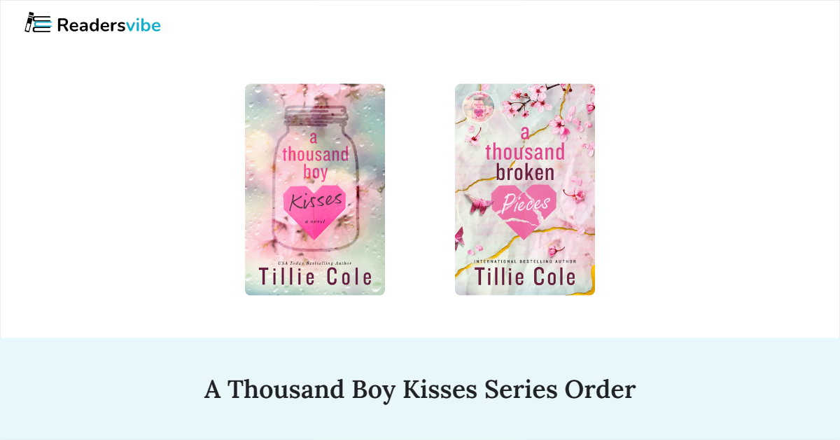 A Thousand Boy Kisses Book Series In Order (2 Books)