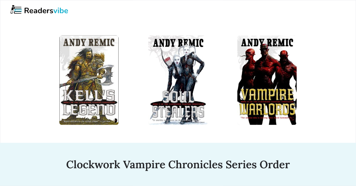 Clockwork Vampire Chronicles Book Series In Order (3 Books)