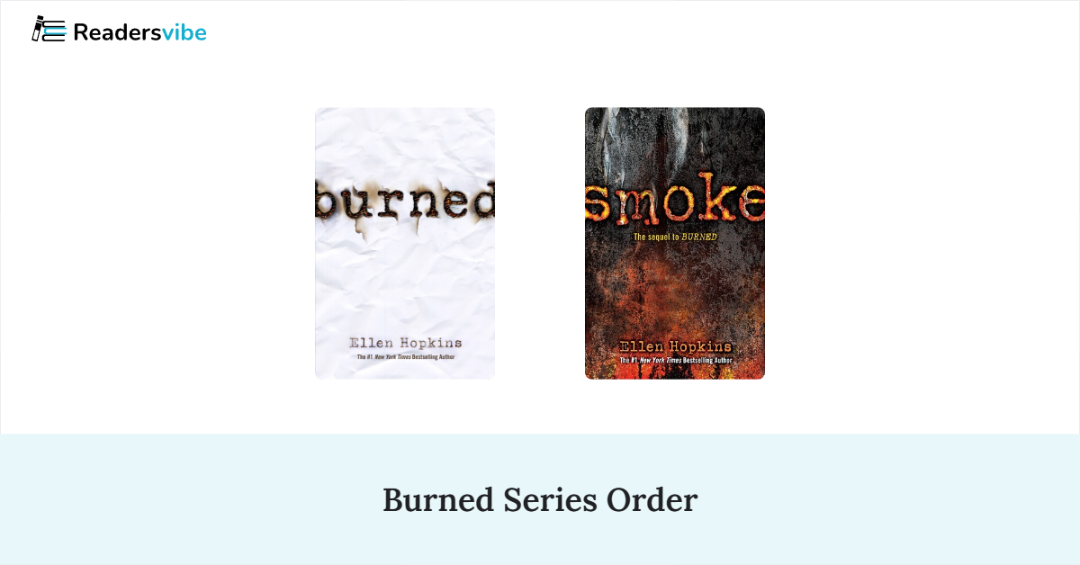 Burned Book Series In Order (2 Books)