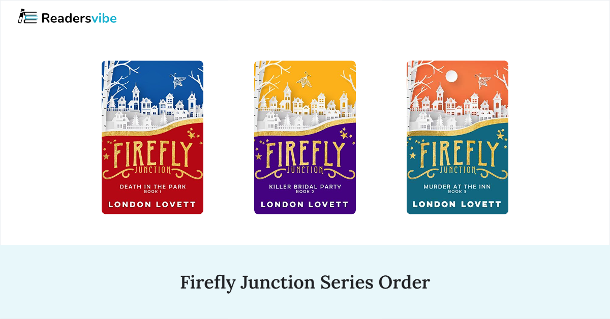 Firefly Junction Book Series In Order (16 Books)