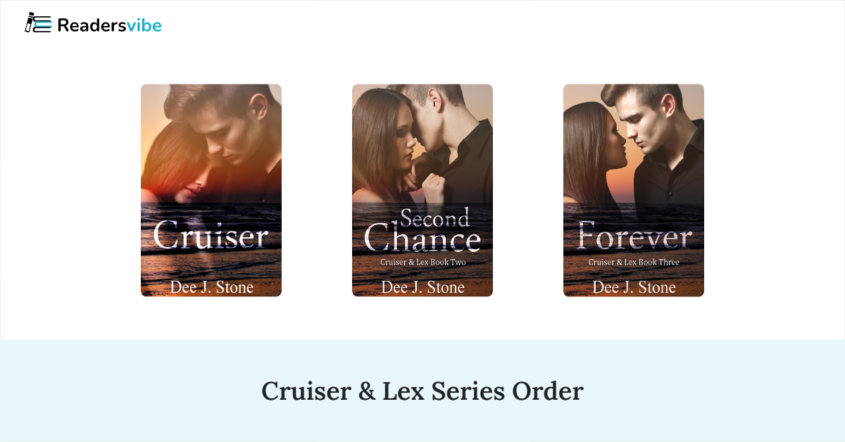 Cruiser & Lex Book Series In Order (3 Books)