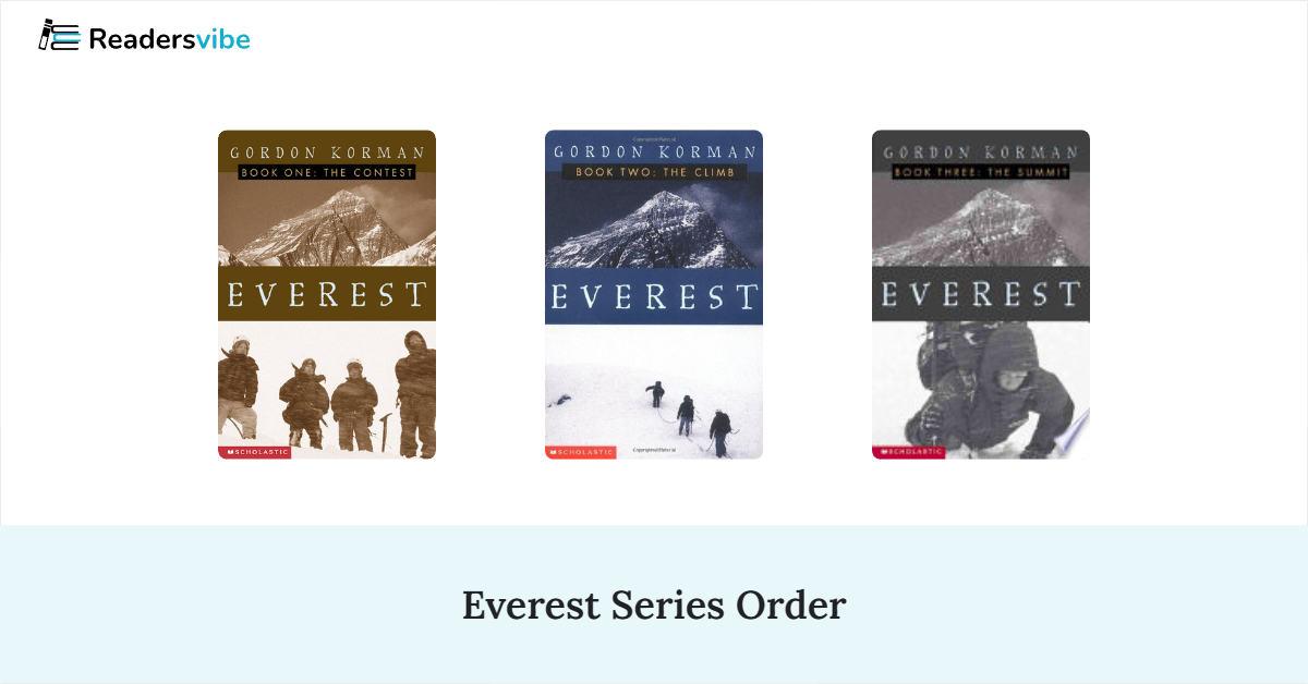 Everest Book Series In Order (3 Books)