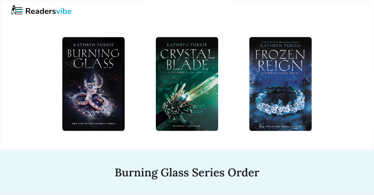 Burning Glass Book Series In Order (3 Books)