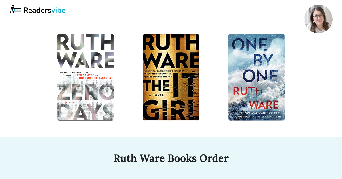 Ruth Ware Books In Order (9 Books)