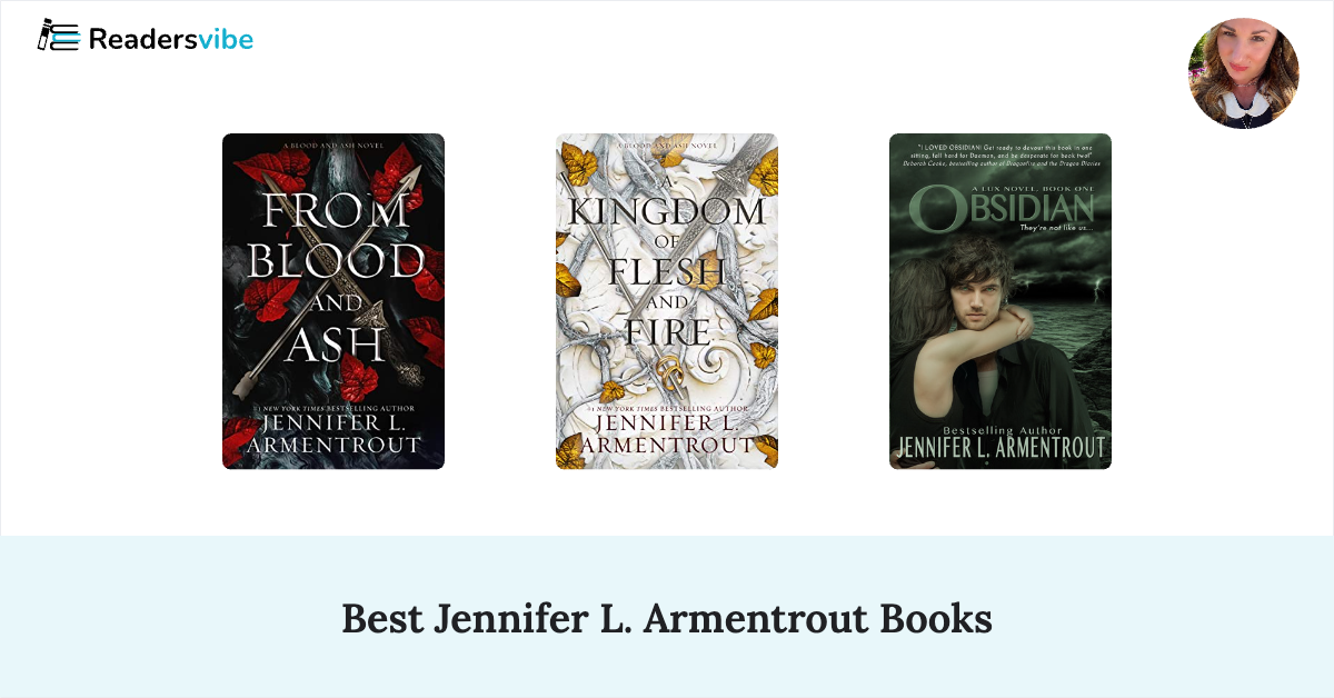 10 Best Jennifer L. Armentrout Books To Read (Updated 2024 List)