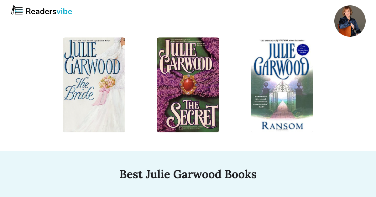 10 Best Julie Garwood Books To Read