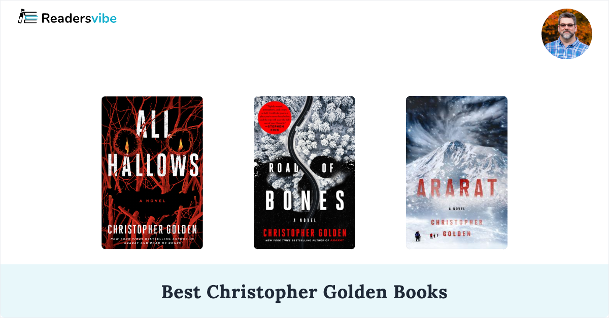 10 Best Christopher Golden Books To Read (Updated 2024 List)