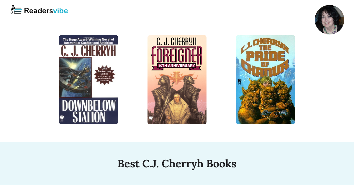 10 Best C.J. Cherryh Books To Read (Updated 2025 List)