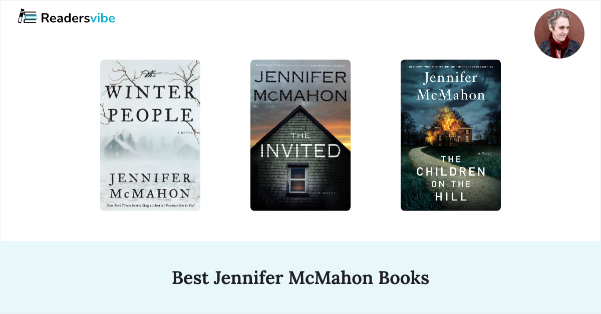 10 Best Jennifer McMahon Books To Read (Updated 2025 List)