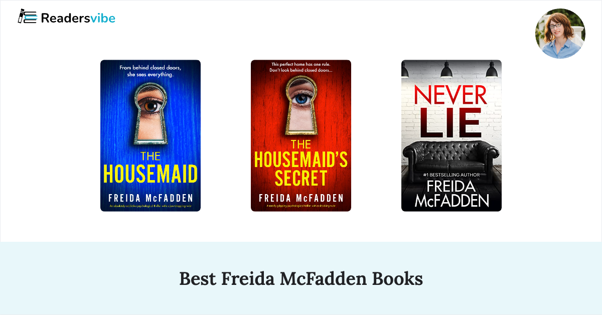 10 Best Freida McFadden Books To Read (Updated 2025 List)