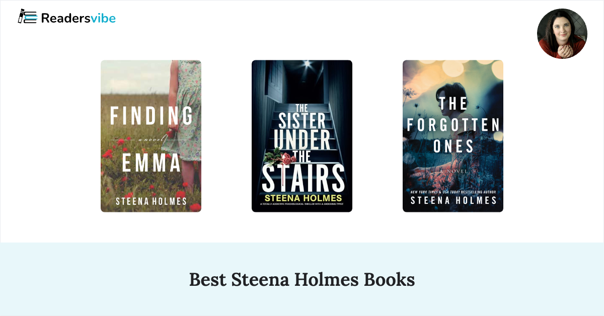 10 Best Steena Holmes Books To Read (Updated 2026 List)